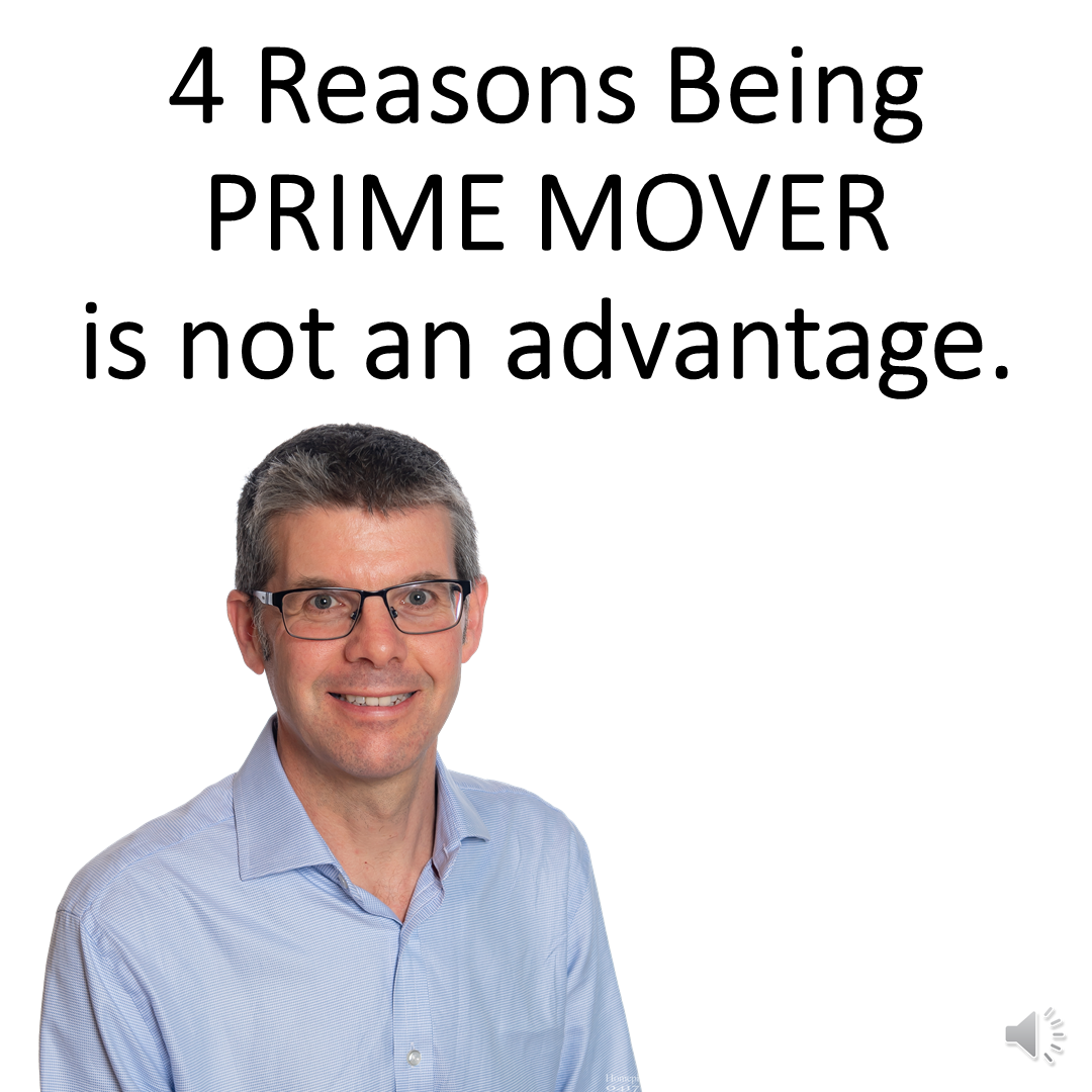 4-reasons-being-a-prime-mover-is-not-an-advantage-brian-dorricott